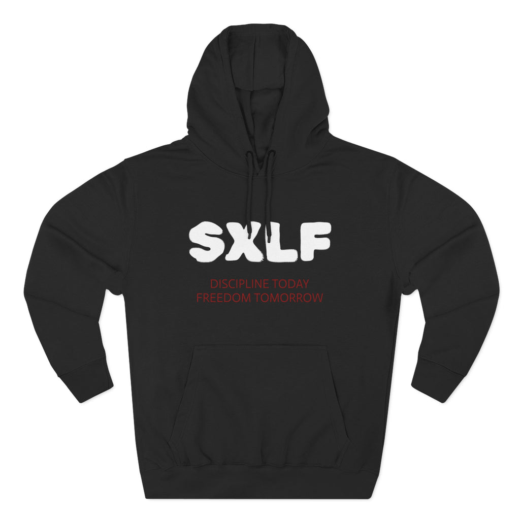 SXLF Hoodie — "Discipline Today, Freedom Tomorrow" Minimalist Motivational Pullover